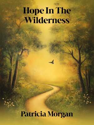 cover image of Hope In the Wilderness